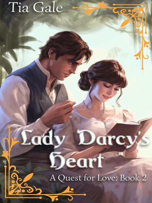 Title details for Lady Darcy's Heart by Tia Gale - Available